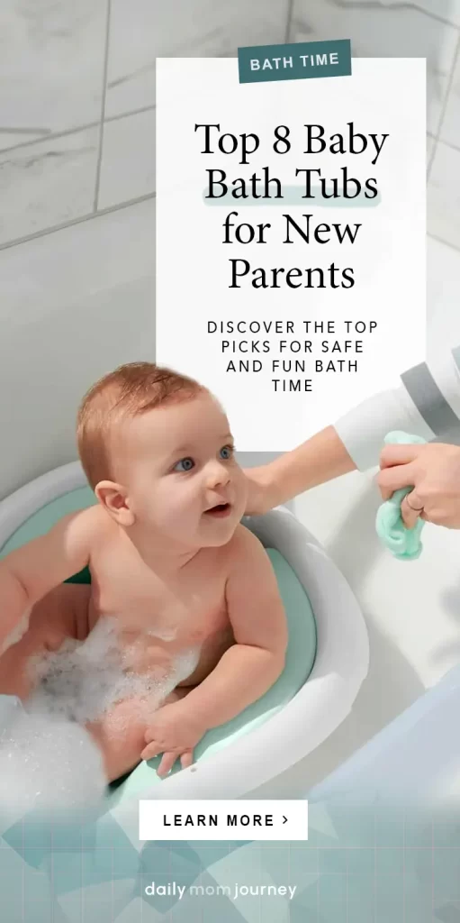 A baby enjoying bath time in a baby bath tub with text overlay "Top 8 Baby Bath Tubs for New Parents. Discover the top picks for safe and fun bath time."