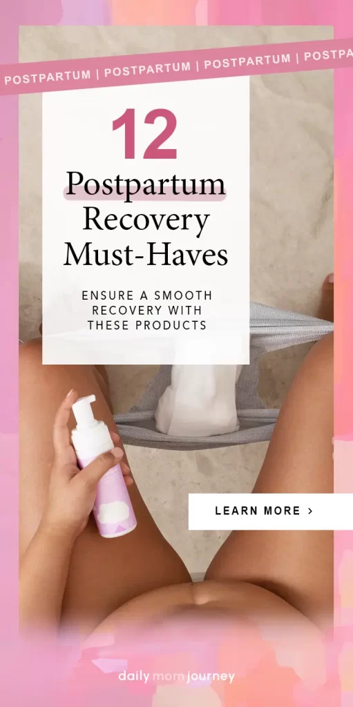 A comprehensive guide to 12 postpartum recovery must-haves, ensuring a smooth recovery with essential products such as a peri bottle, witch hazel pads, and more. Highlighting the importance of postpartum essentials for new moms.