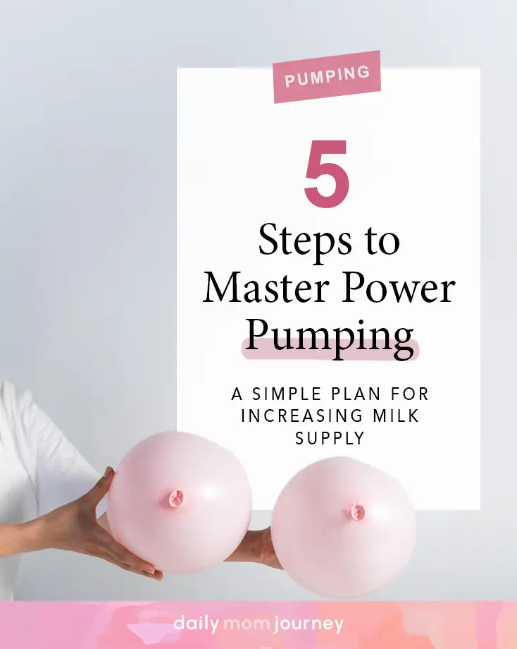 Visual of pink balloon models resembling breasts with the text '5 Steps to Master Power Pumping' highlighting a simple plan for increasing milk supply.