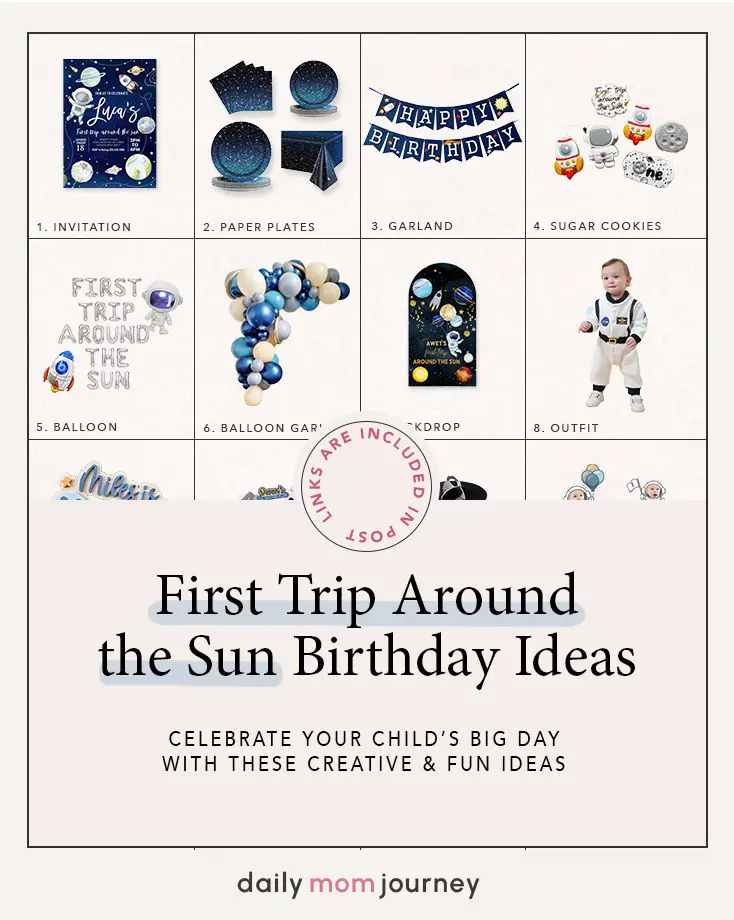 An overview image showcasing creative ideas for a first trip around the sun birthday, featuring invitations, garlands, paper plates, balloon decorations, cookies, outfits, and more space-themed items.