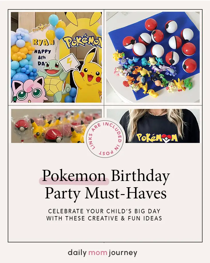 A collection of Pokémon birthday party essentials, featuring vibrant balloon decorations, Poké Ball-themed treats, party favors, and a fun 'Pokémom' shirt for the perfect celebration