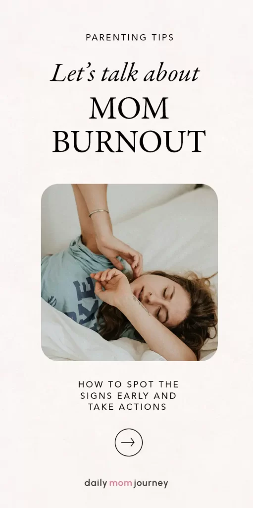 A tired mom lying in bed with text overlay: "Let’s Talk About Mom Burnout – How to Spot the Signs Early and Take Actions."