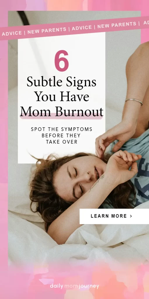 A mom lying on a bed with text overlay: "6 Subtle Signs You Have Mom Burnout – Spot the Symptoms Before They Take Over."