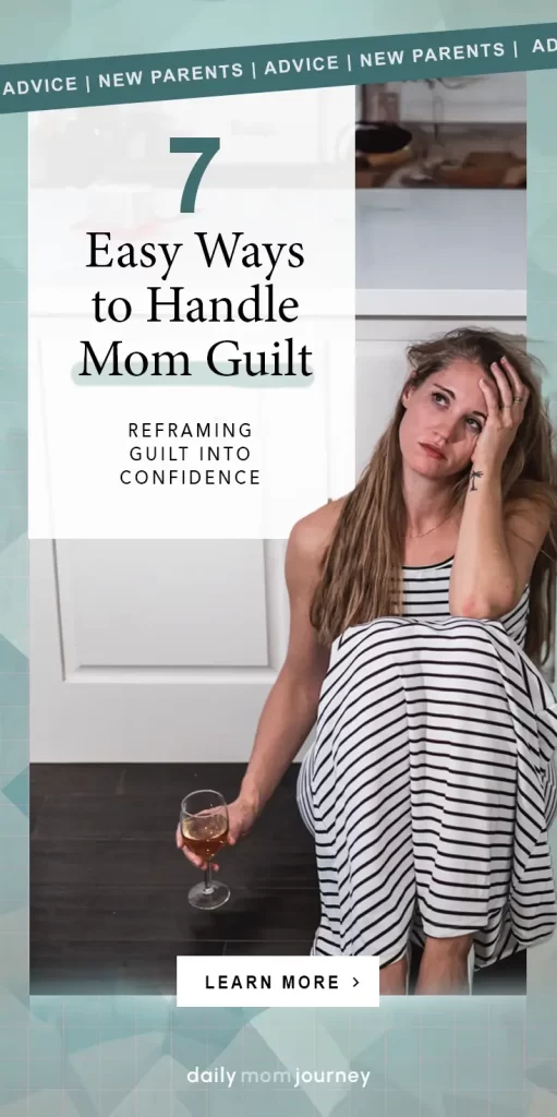 A mother sitting on the floor holding a glass of wine, overwhelmed and reflecting. The image highlights practical steps to handle mom guilt.