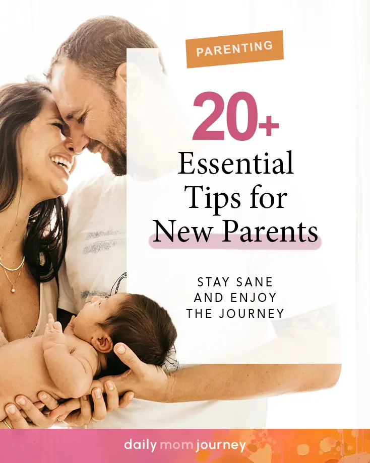 A joyful couple holding their newborn baby with text that reads "20+ Essential Tips for New Parents" and "Stay Sane and Enjoy the Journey" on a clean white background.