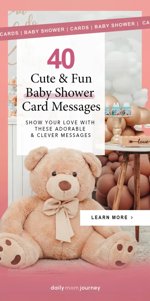 Adorable teddy bear centerpiece surrounded by baby shower decorations with the text '40 Cute & Fun Baby Shower Card Messages' featured.