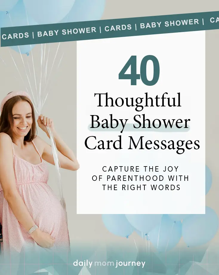 Expecting mother holding balloons with the text '40 Thoughtful Baby Shower Card Messages' against a blue-themed baby shower backdrop.