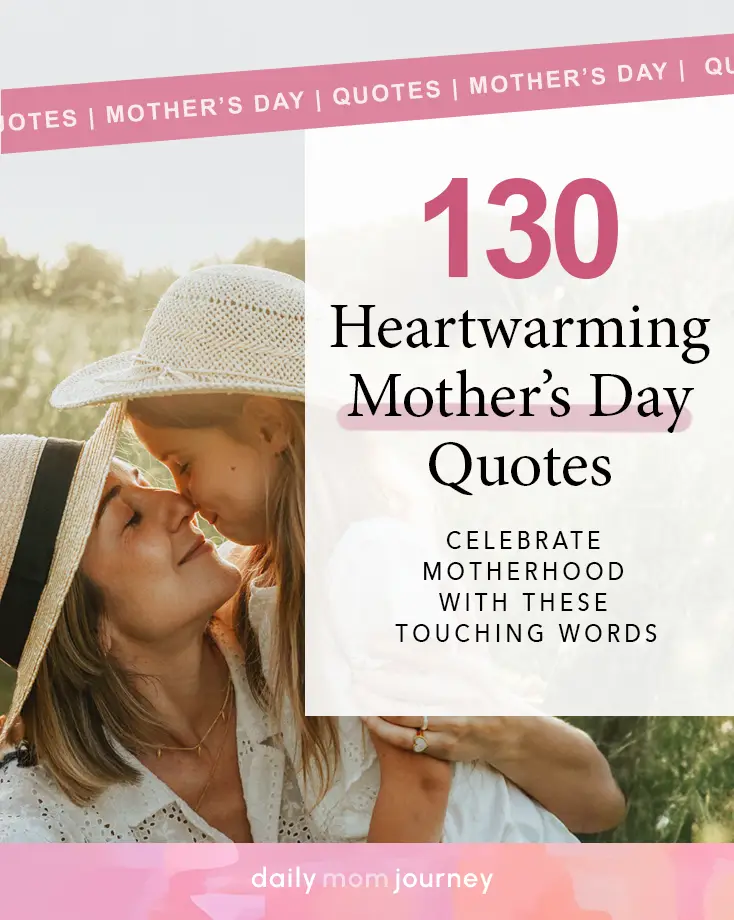 A joyful mother and daughter sharing a moment outdoors with hats, highlighted by the text '130 Heartwarming Mother’s Day Quotes: Celebrate Motherhood with These Touching Words.' Perfect for honoring moms on Mother’s Day.