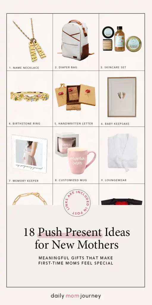 A grid layout of 18 thoughtful push present ideas, featuring personalized keepsakes, skincare sets, and practical gifts for first-time moms.