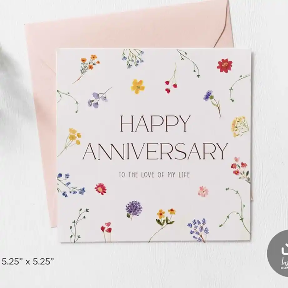 Elegant floral anniversary downloadable card, perfect for sharing heartfelt Anniversary Quotes for Wife and celebrating your special day.