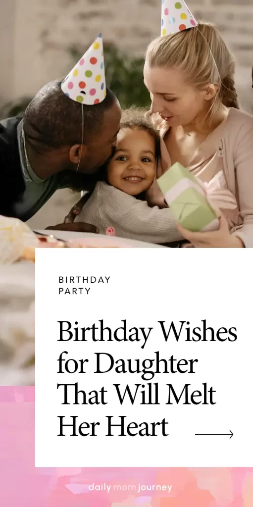 A heartfelt family moment during a birthday celebration, emphasizing 'Birthday Wishes for Daughter That Will Melt Her Heart.'