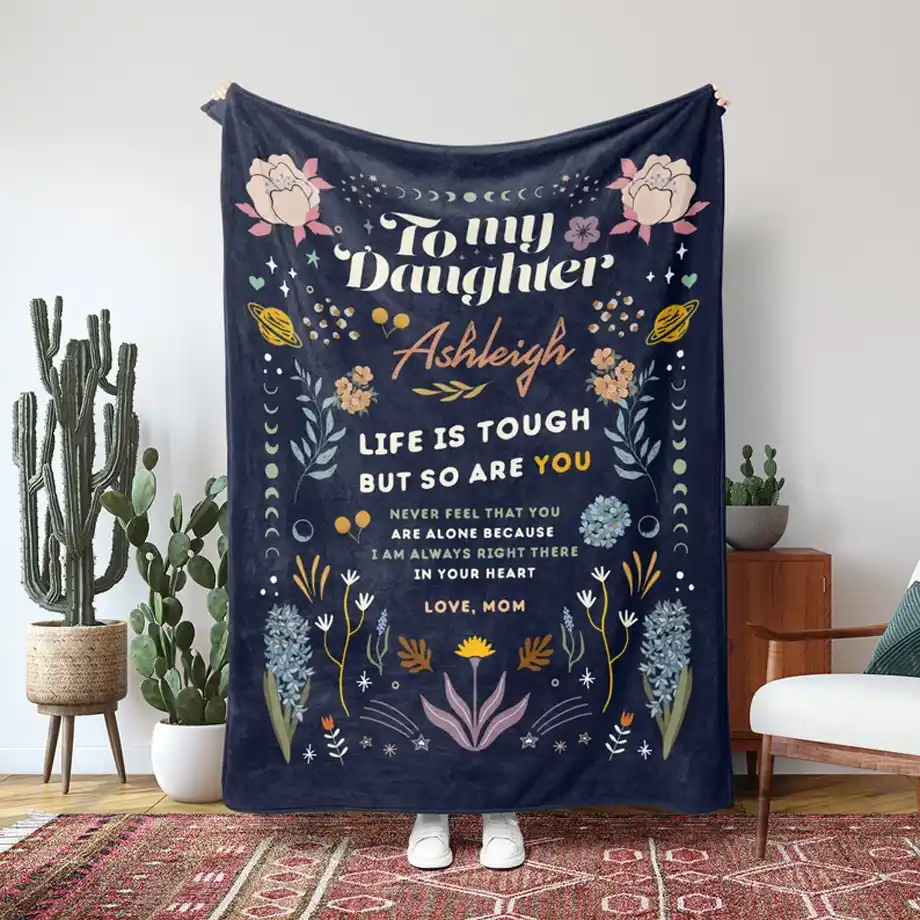 A soft and warm 'To My Daughter' blanket, perfect for sending loving and heartfelt Birthday Wishes for Daughter, making her feel cherished on her special day.