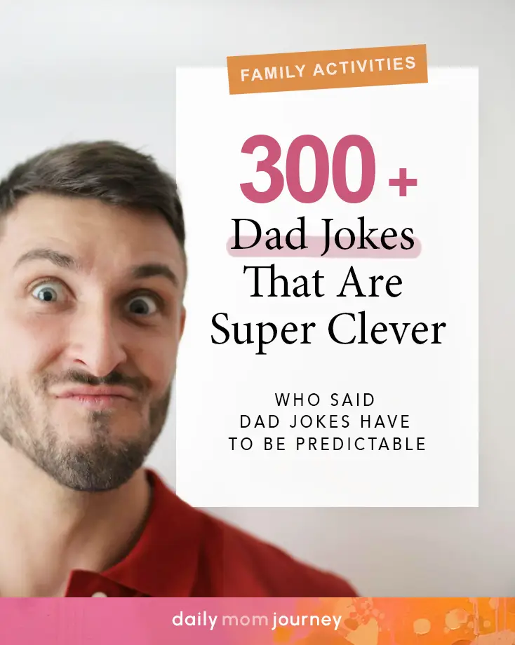 A dad giving a mischievous look paired with the title "300+ Dad Jokes That Are Super Clever," inspiring clever humor and fun.