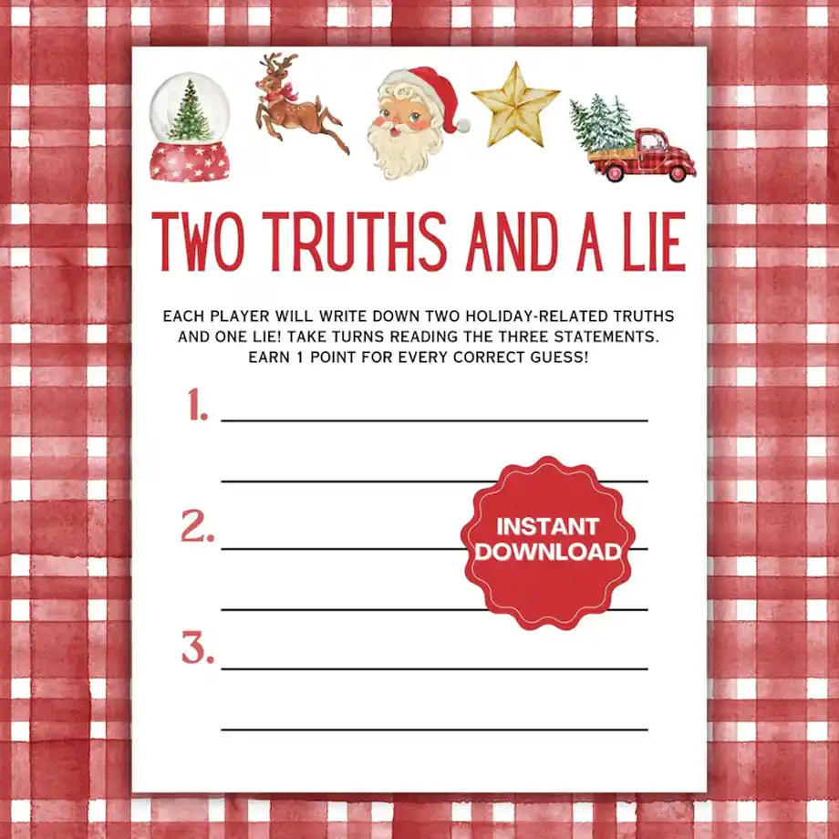 A printable two truths and a lie game designed for Christmas parties, featuring festive graphics and fun prompts to inspire creative two truths and a lie ideas for holiday gatherings.