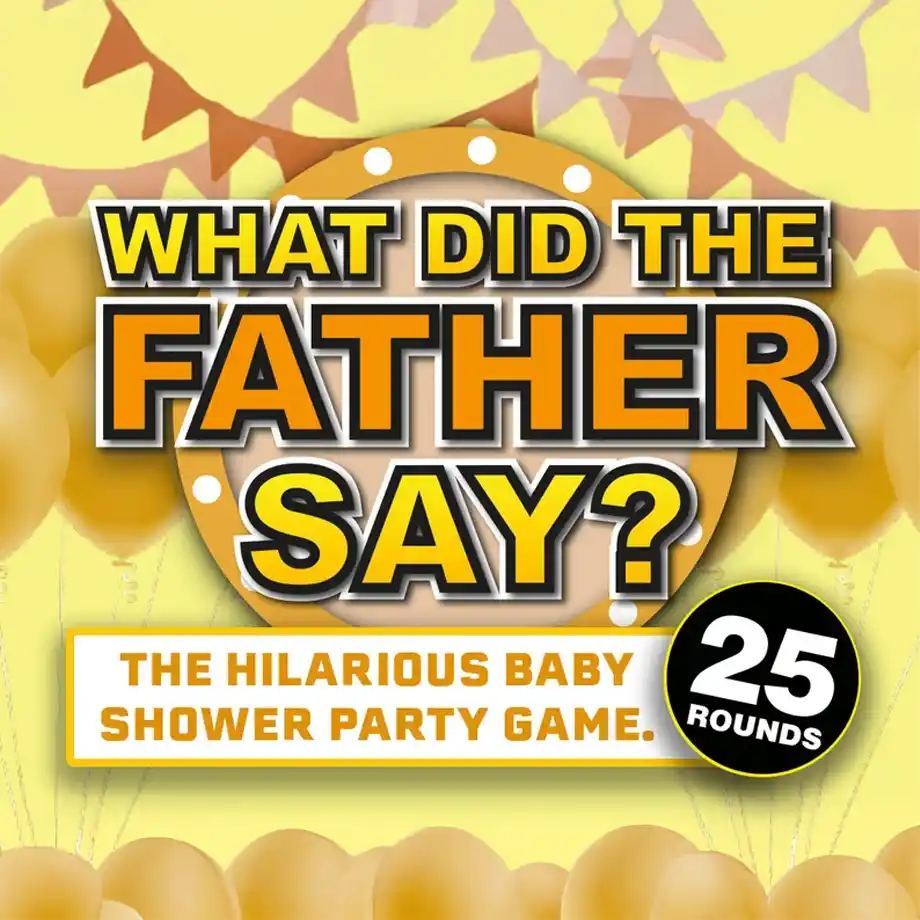 Fun and interactive 'What Did the Father Say' game for virtual baby showers, designed to bring laughter and excitement to your celebration.