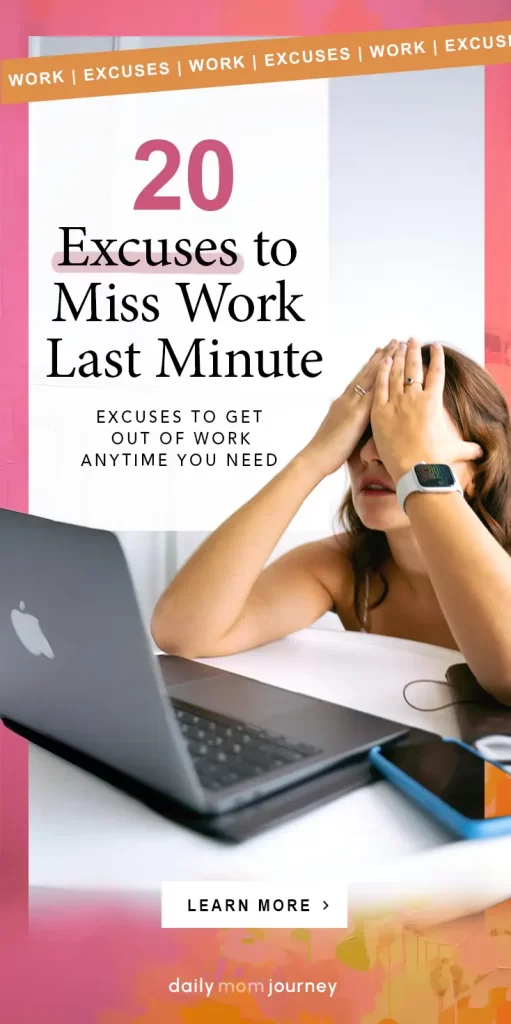 A stressed woman sitting at her desk with her head in her hands, looking at a laptop. Text overlay reads "20 Excuses to Miss Work Last Minute" with a subheading about excuses to get out of work anytime you need.