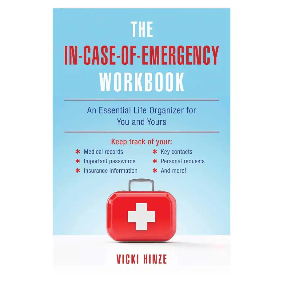 Essential 'In Case of Emergency' workbook, designed for organizing critical information and creating bulletproof excuses to get out of work effortlessly.