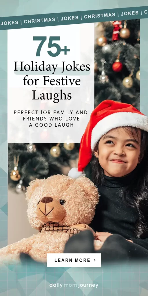 A cheerful Christmas-themed image featuring a child with a Santa hat and teddy bear, promoting 75 holiday jokes for festive laughter.