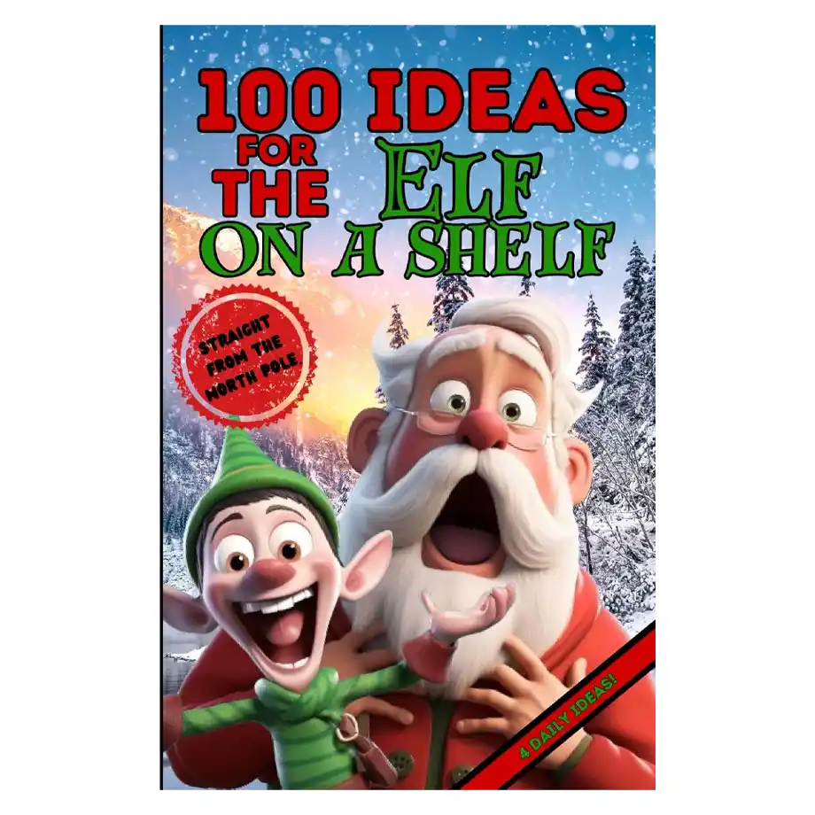 A book featuring 100 creative ideas and Christmas jokes for Elf on the Shelf, perfect for adding humor and festive fun to your holiday traditions.