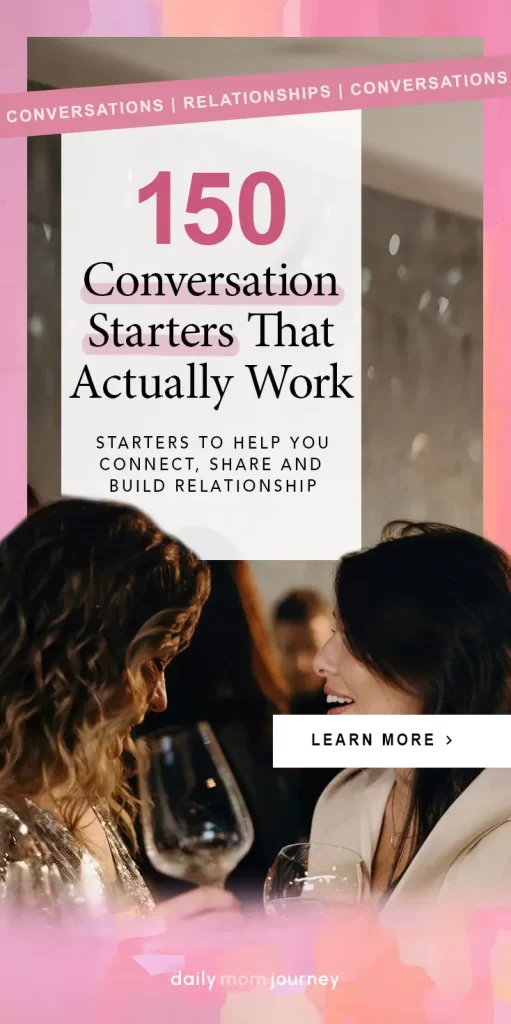 A graphic with two women laughing and talking, featuring the text "150 Conversation Starters That Actually Work – Starters to Help You Connect, Share, and Build Relationships."