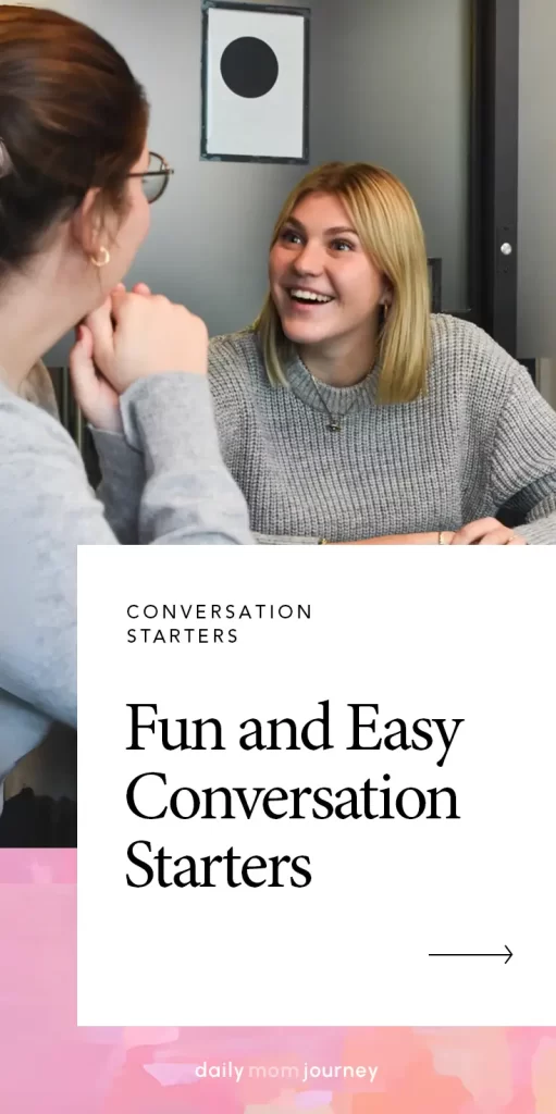 A graphic with two women smiling and chatting across a table, featuring the text "Fun and Easy Conversation Starters."