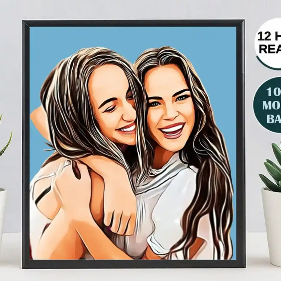 A digital illustration of two friends smiling and hugging each other. The background is a solid light blue, and the image is framed in black. Two small badges on the top right corner indicate "12 HRS READY" and "100% MONEY BACK." The frame is placed among potted plants on a table.