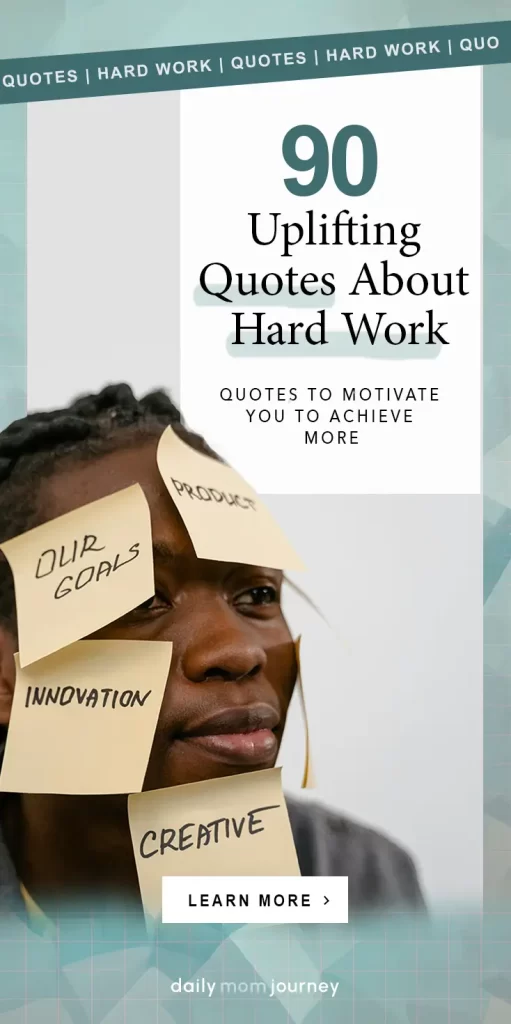 A creative display of sticky notes on a person's face highlighting goals, innovation, and creativity, paired with text '90 Uplifting Quotes About Hard Work' to inspire productivity.