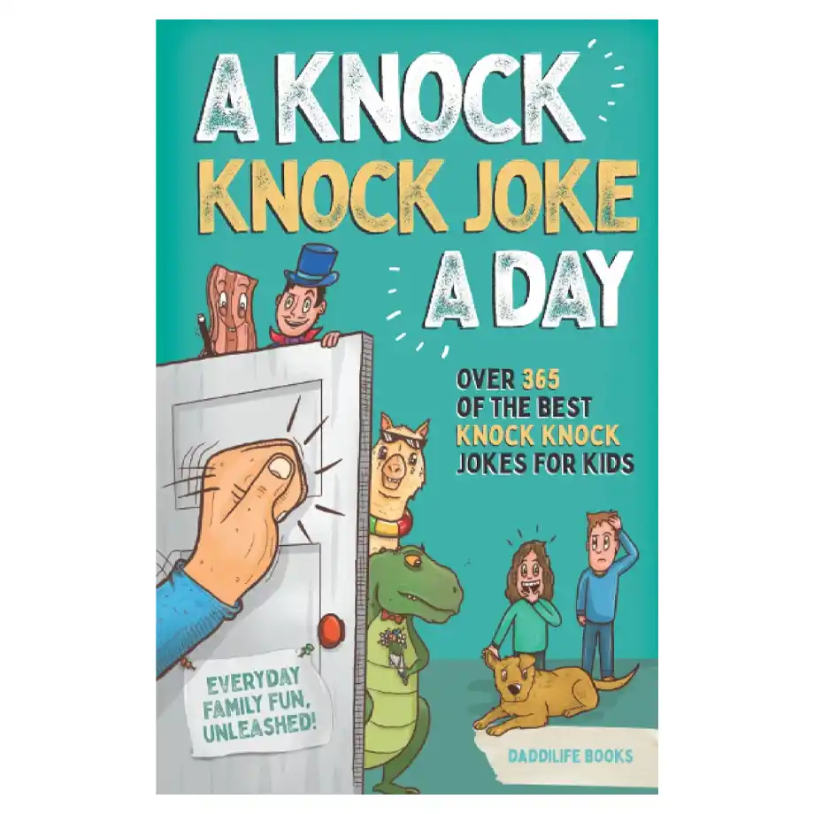 Illustrated book cover featuring the title 'A Knock Knock Joke a Day' with characters like a magician, a llama, and a dinosaur behind a door, emphasizing over 365 knock knock jokes for kids and everyday family fun.