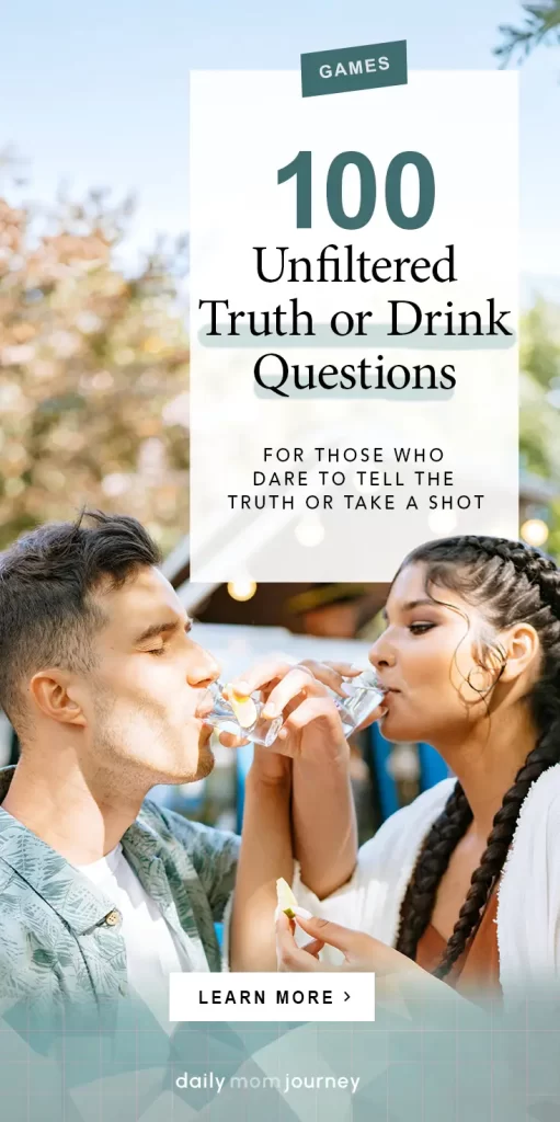 A couple taking a shot outdoors with a playful expression, promoting "100 Unfiltered Truth or Drink Questions" for those who dare to tell the truth or take a shot.