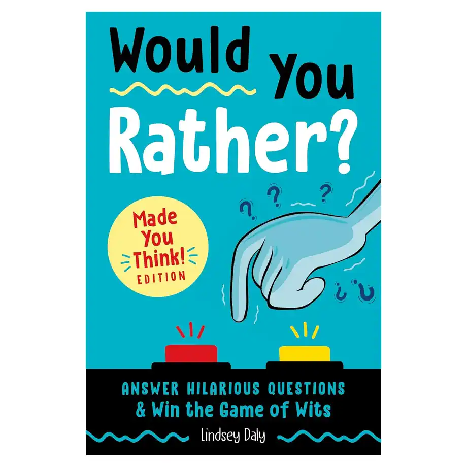 The 'Would You Rather? Made You Think!' book, filled with creative and thought-provoking 'Would You Rather Questions' designed to entertain and challenge readers of all ages.