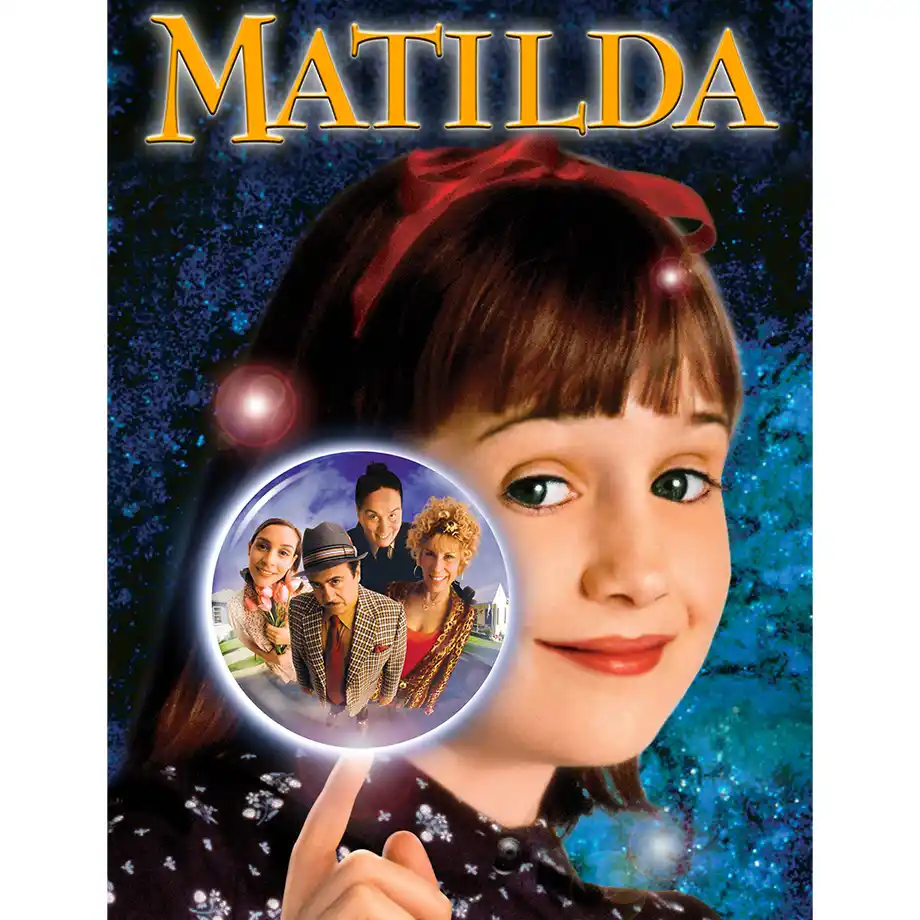 The image from Matilda shows a brilliant young girl using her intelligence and magical powers to stand up for herself. A delightful and inspiring story in the Best Kid Movies category!